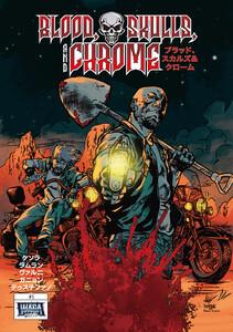 Blood， Skulls and Chrome　1巻